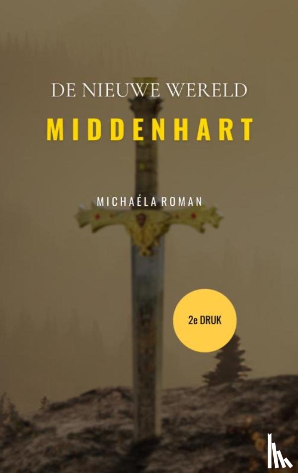 Roman, Michaéla - Middenhart