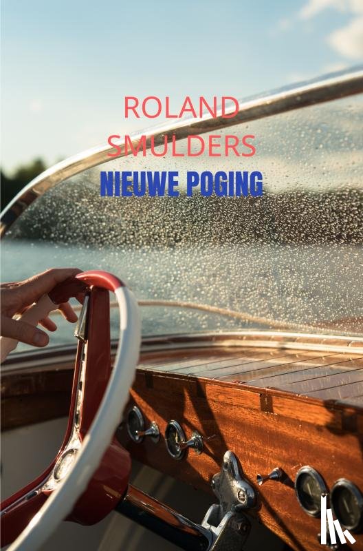 Smulders, Roland - Nieuwe poging
