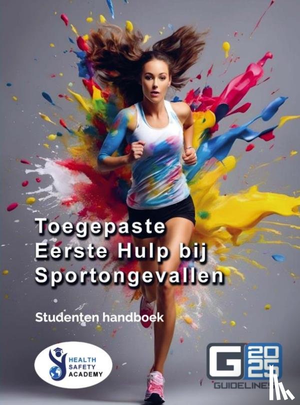 Arnouts-Roso, Dewi - Toegepaste Eerste Hulp bij Sportongevallen