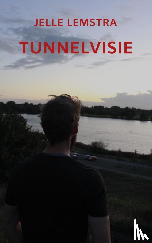Lemstra, Jelle - Tunnelvisie