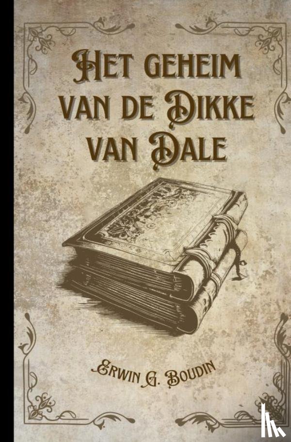 Boudin, Erwin - Het geheim van De Dikke van Dale,