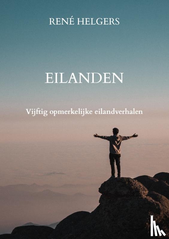 Helgers, René - Eilanden