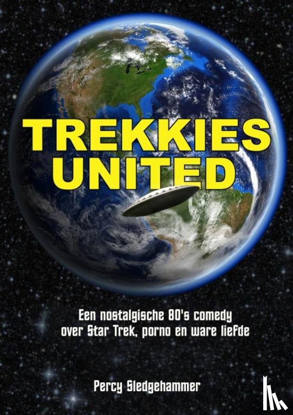Sledgehammer, Percy - Trekkies United