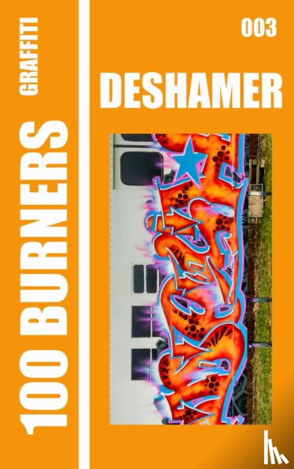 PRESS, Abyssus - 100 Graffiti Burners "DESHAMER" 003
