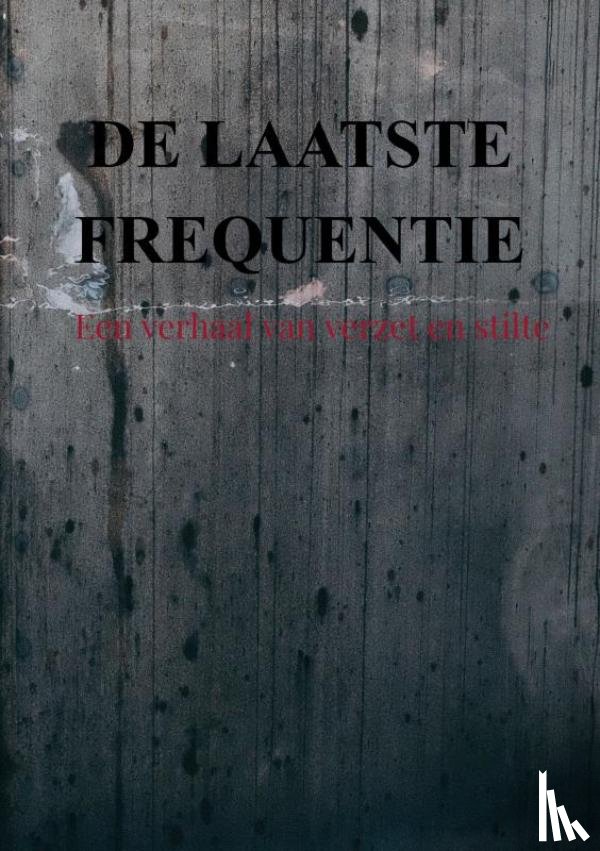 Helbers, Serge - De laatste frequentie