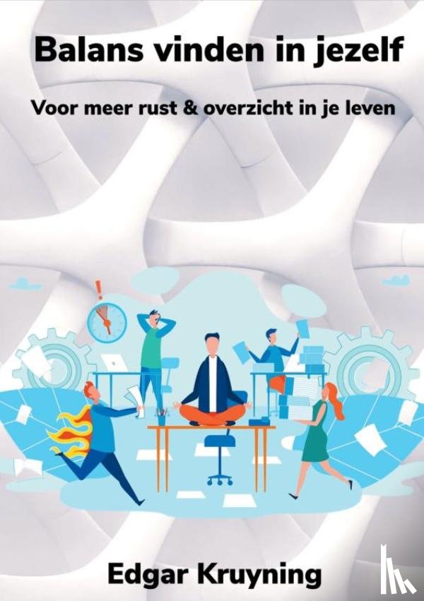 Kruyning, Edgar - Balans vinden in jezelf