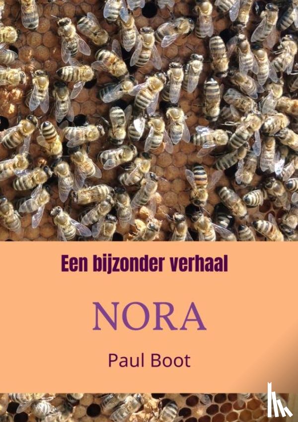 Boot, Paul - Een bijzonder verhaal Nora