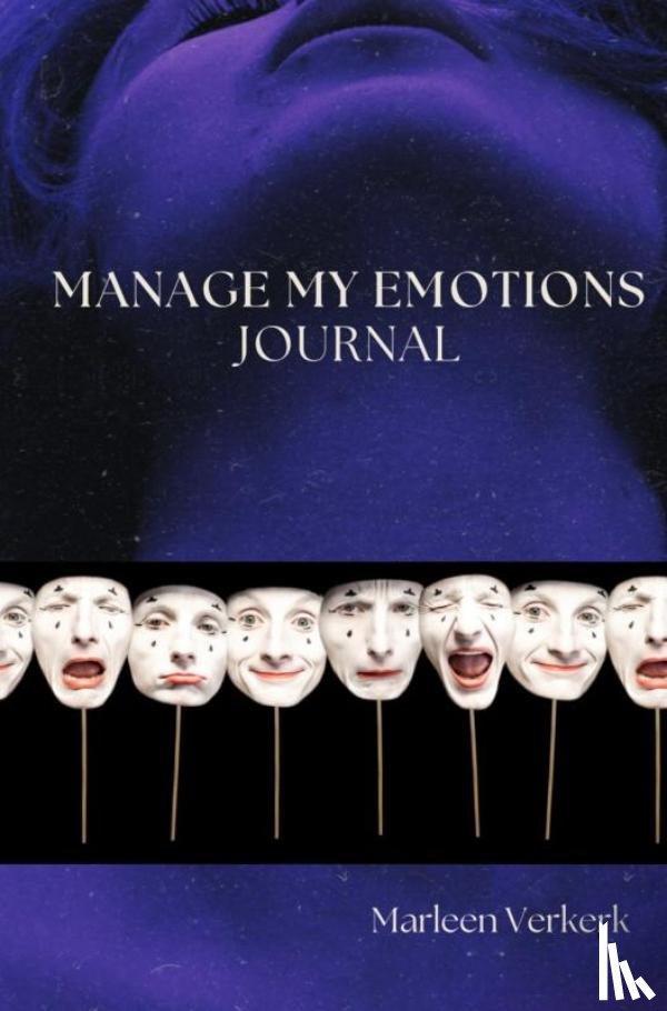 Verkerk, Marleen - Manage My Emotions journal