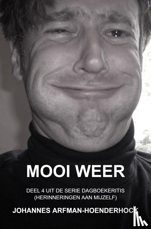 Arfman-Hoenderhock, Johannes - Mooi weer