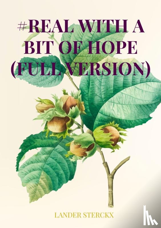 Sterckx, Lander - #Real with a bit of hope (full version)