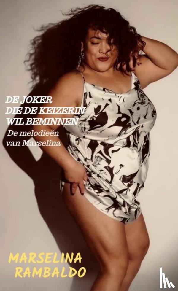 Rambaldo, Marselina - De Joker die de Keizerin wil beminnen