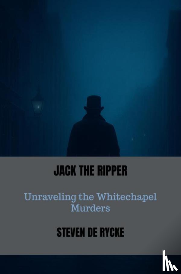 DE RYCKE, Steven - JACK THE RIPPER