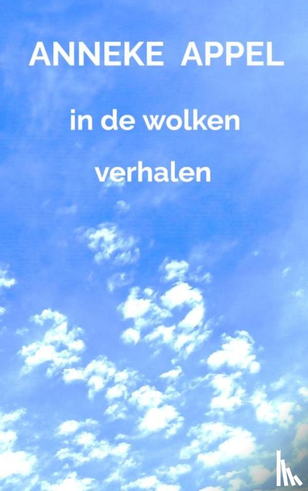 Appel, Anneke - in de wolken