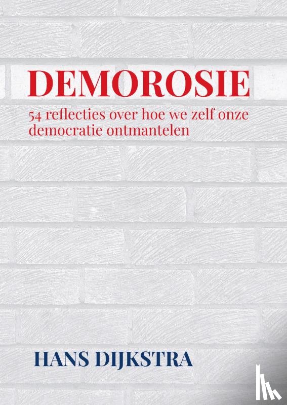 Dijkstra, Hans - Demorosie