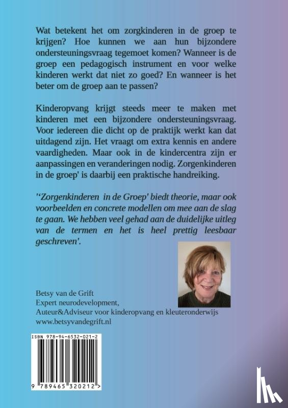 Grift, Betsy van de - Zorgenkinderen in de groep