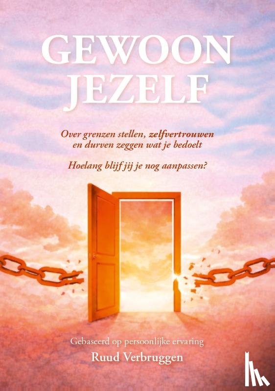 Verbruggen, Ruud - Gewoon jezelf