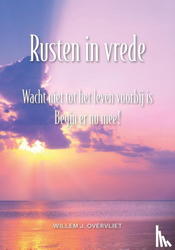 Overvliet, Willem Jacobus - Rusten in vrede