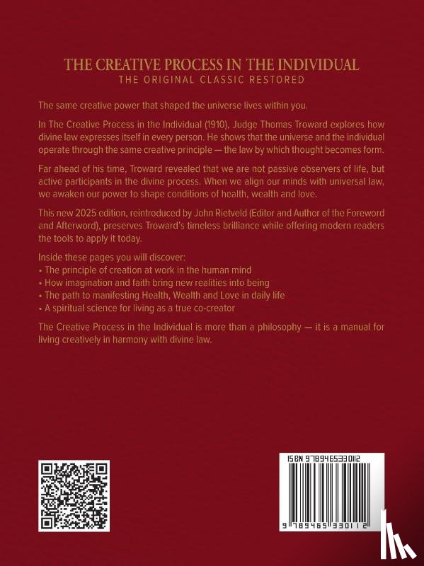 Troward, Thomas, Rietveld, John - THE CREATIVE PROCESS IN THE INDIVIDUAL