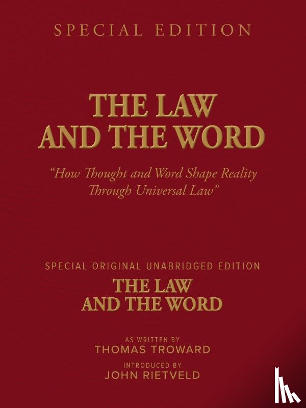 Troward, Thomas, Rietveld, John - THE LAW AND THE WORD