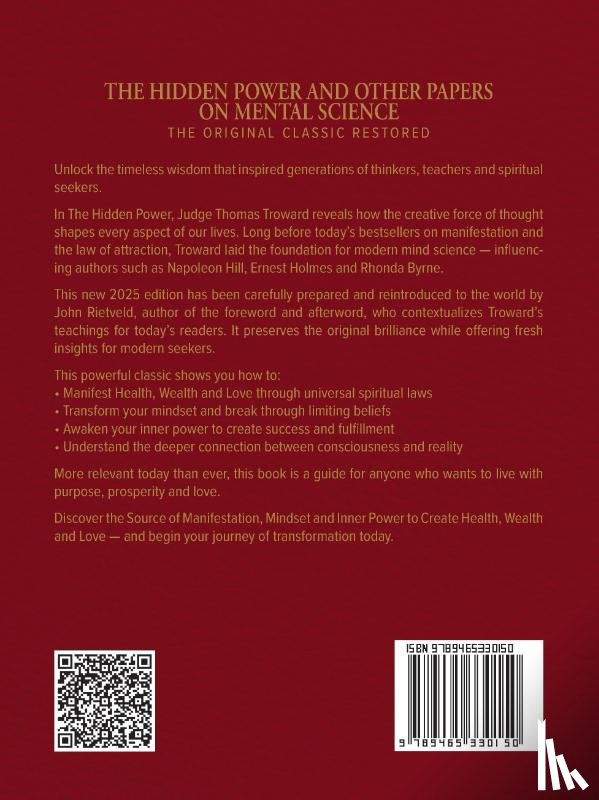 Troward, Thomas, Rietveld, John - THE HIDDEN POWER AND OTHER PAPERS ON MENTAL SCIENCE