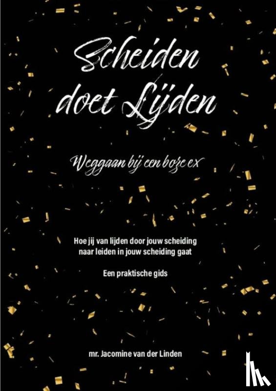 Linden, Jacomine van der - Scheiden doet lijden