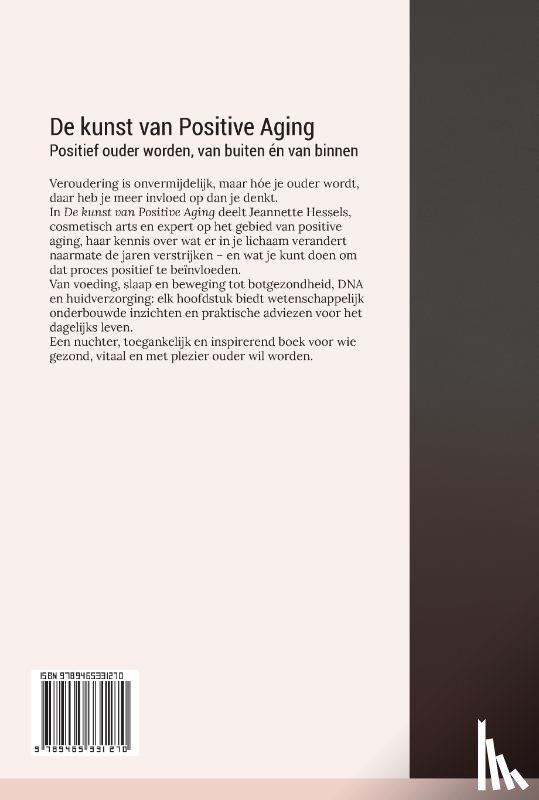 Hessels, Jeannette - De kunst van Positive Aging