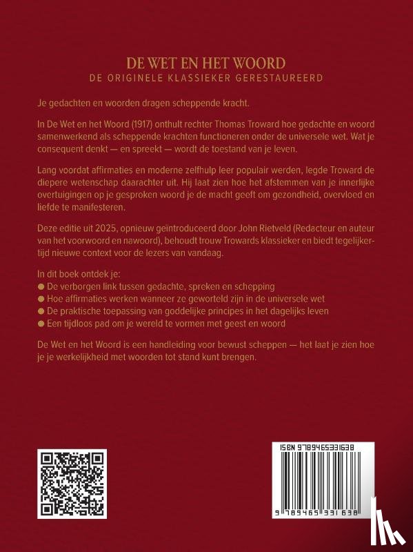 Troward, Thomas, Rietveld, John - De Wet en het Woord
