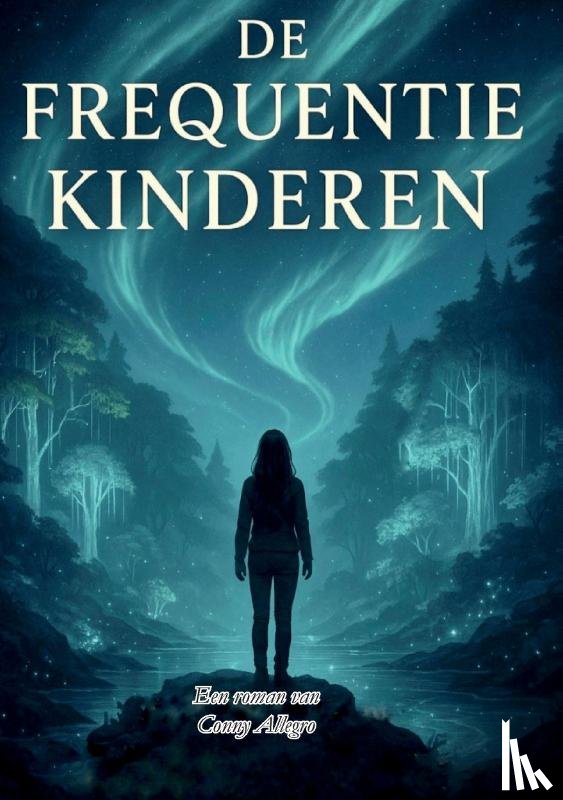 Allegro, Conny - De Frequentie Kinderen