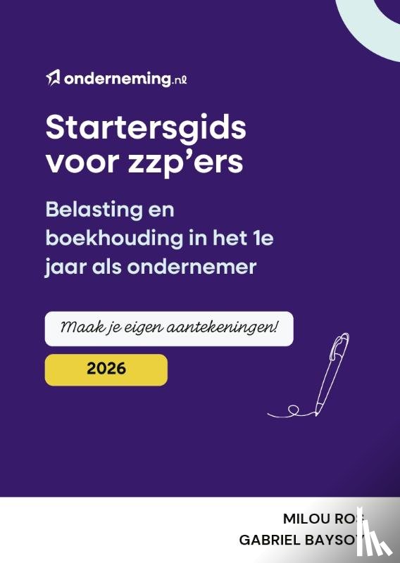 Ros, Milou, Baysoy, Gabriel - Startersgids voor zzp'ers