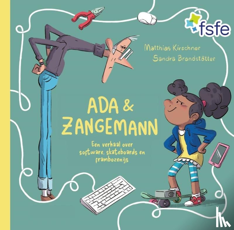 Kirschner, Matthias - Ada & Zangemann