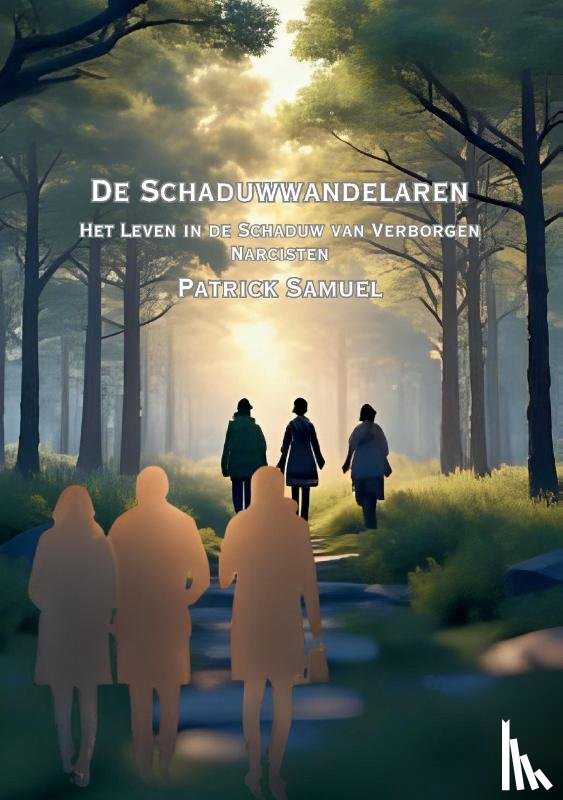 Samuel, Patrick - Schaduwwandelaren