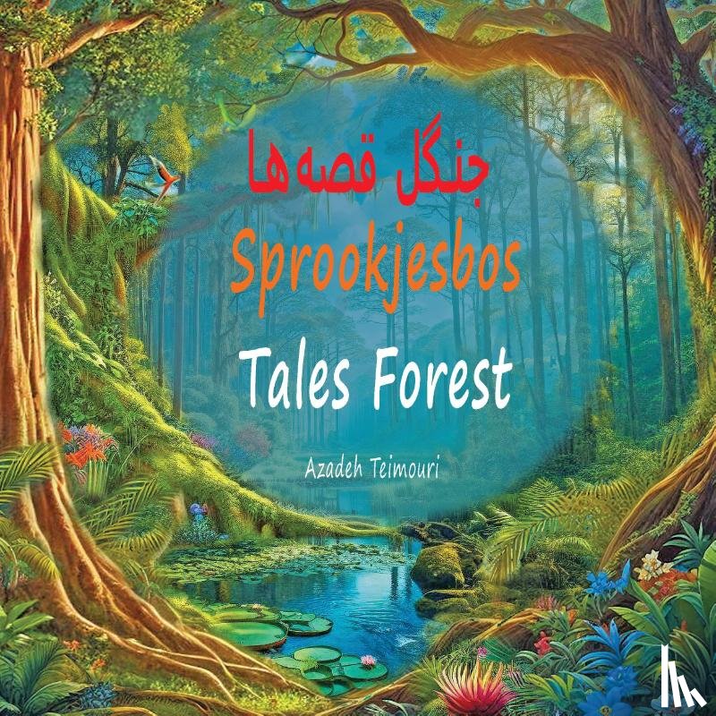 Teimouri, Azadeh - Sprookjesbos
