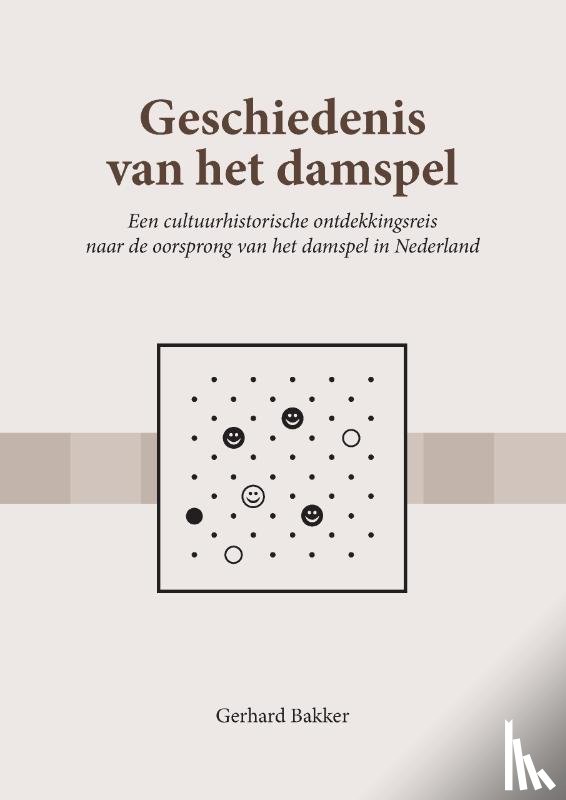 Bakker, Gerhard - Geschiedenis van het damspel