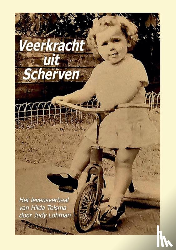 Lohman, Judy - Veerkracht uit scherven