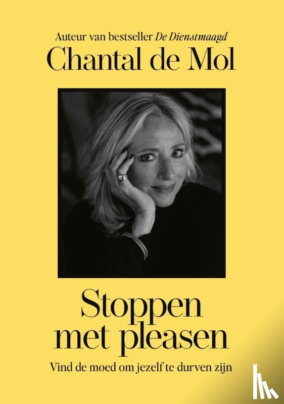 De Mol, Chantal - Stoppen met pleasen