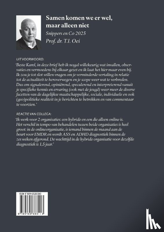 Prof. dr. T.I. Oei - Samen komen we er wel