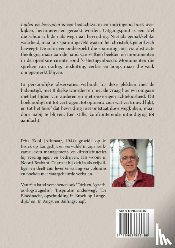 Kool, Frits - Lijden en bevrijden