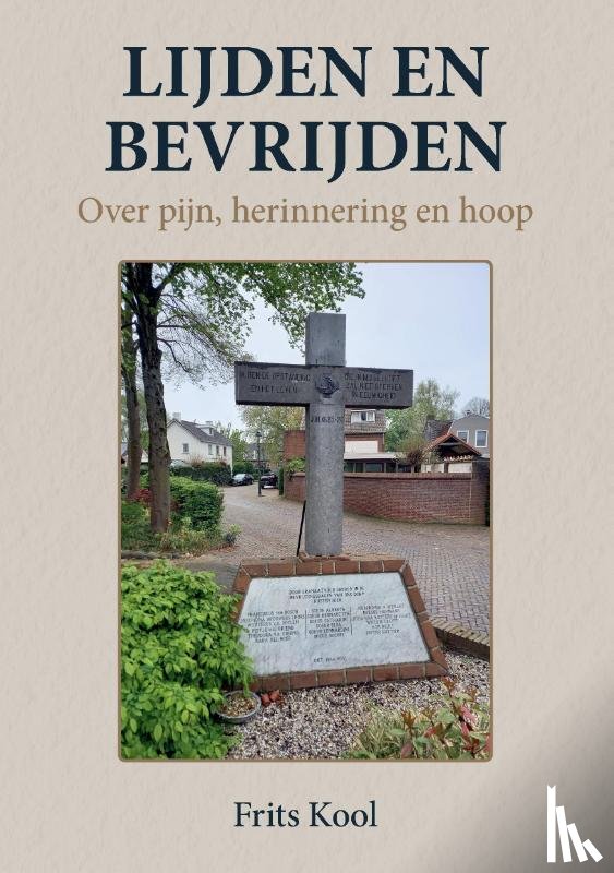 Kool, Frits - Lijden en bevrijden