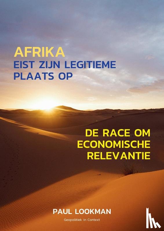 Lookman, Paul - Afrika eist zijn legitieme plaats op