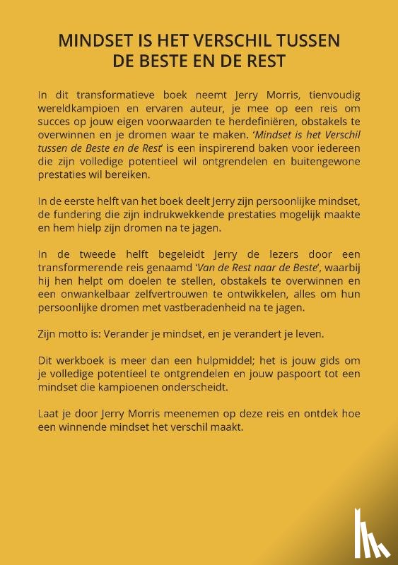 Morris, Jerry - Mindset is het Verschil Tussen de Beste en de Rest - Inclusief Werkboek