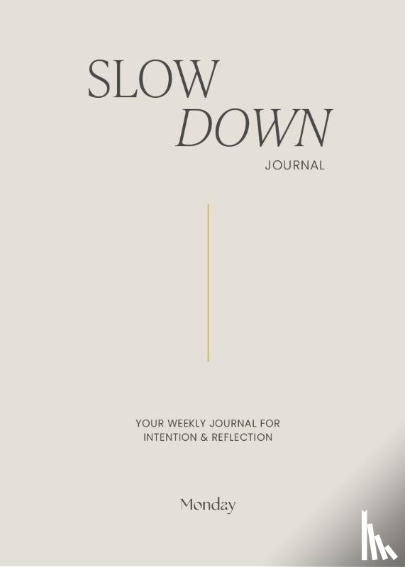 Eisma, Hilde - Monday Slow Down Journal