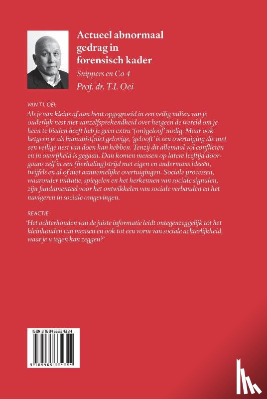 Oei, Prof. Dr. T.I. - Actueel abnormaal gedrag in forensisch kader