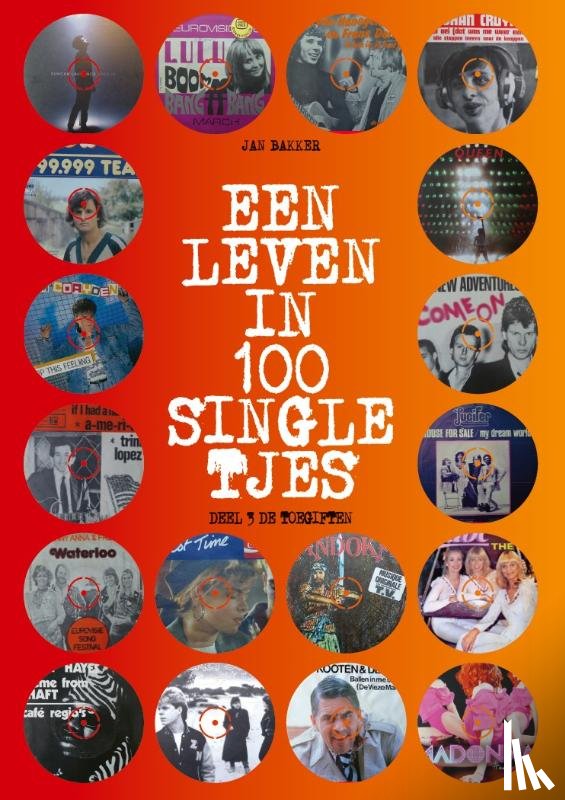 Bakker, Jan - LEVEN IN 100 SINGLETJES 3
