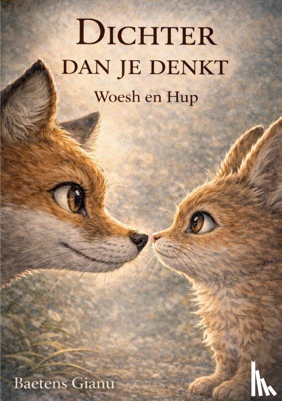 Baetens, Gianu - Dichter dan je denkt