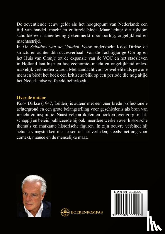 Dirkse, Koos - De schaduw van de Gouden Eeuw