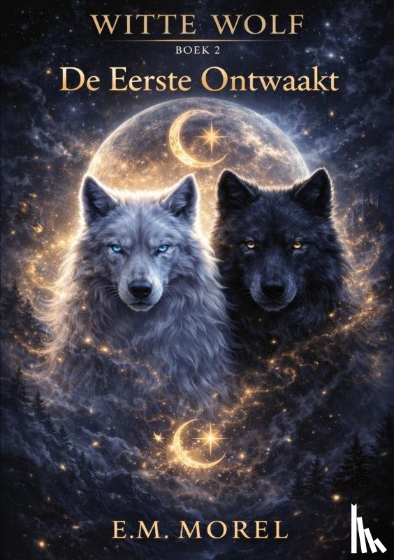 Morel, E.M. - WITTE WOLF 2