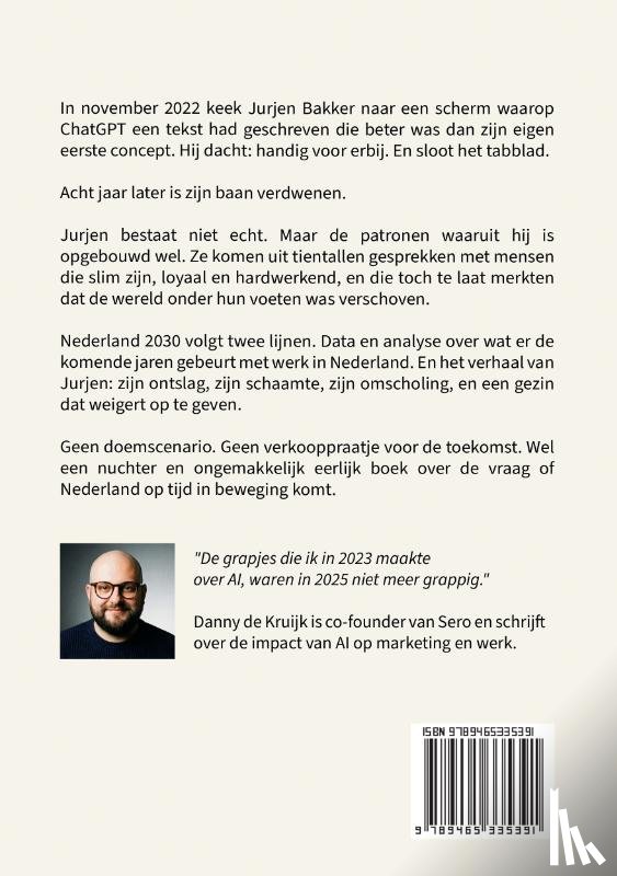 De Kruijk, Danny - Nederland 2030: De AI-revolutie en wat daarna komt