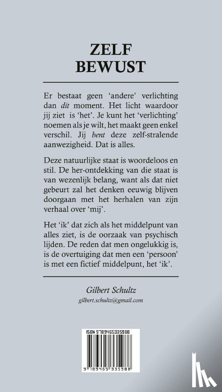 Schultz, Gilbert - Zelf-bewust