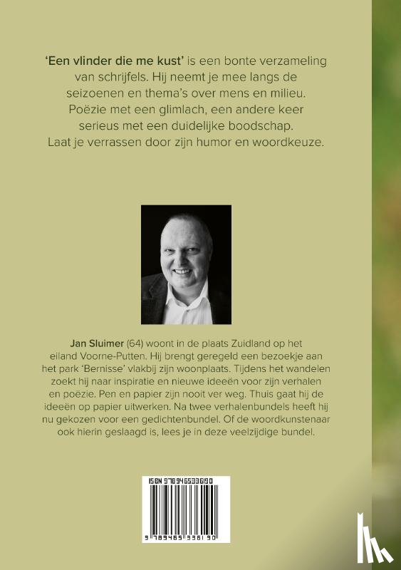Sluimer, Jan - Een vlinder die me kust