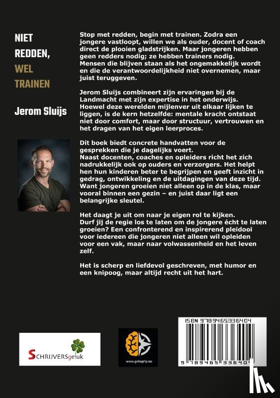 Sluijs, Jerom - Niet redden, wel trainen